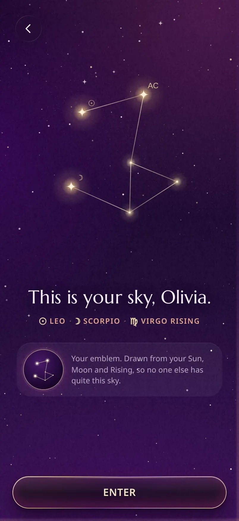 The end of sign-up: “This is your sky, Olivia.” with a constellation drawn from her Sun, Moon and Rising